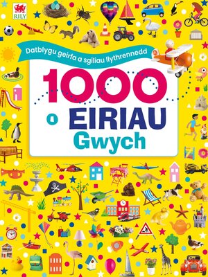 cover image of 1000 o Eiriau Gwych